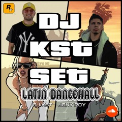 SET LATIN DANCEHALL DJ KST FT JONY ROY