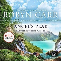 *HalOrn( Angel�s Peak, Virgin River, Book 10 by Robyn Carr