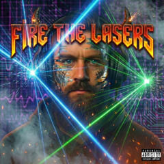 Fire the lasers
