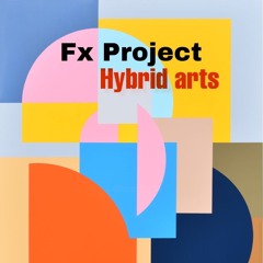 Hybrid arts