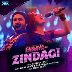 Zindagi - Enaaya