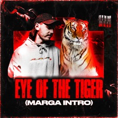 Eye Of The Tiger (Marga Intro)