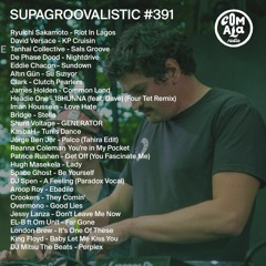 SupaGroovalistic #391