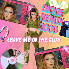 Leave me in the club
