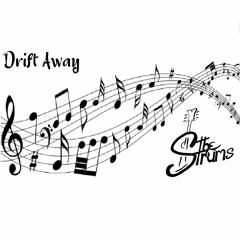 Drift Away