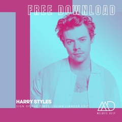 FREE DOWNLOAD: Harry Styles - Sign Of The Times (Julian Liander Edit)