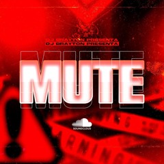 MUTE MIXTAPE DJ BRAYTON | 2025 DANCEHALL PURE FYAH