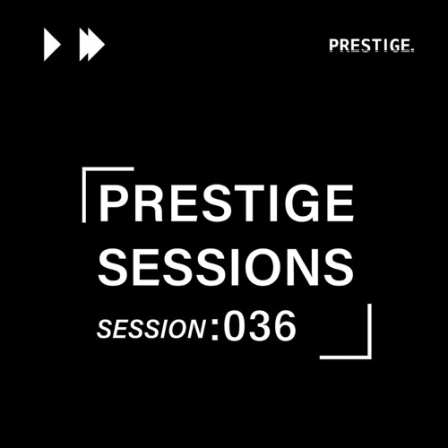 PRESTIGE SESSIONS: 036