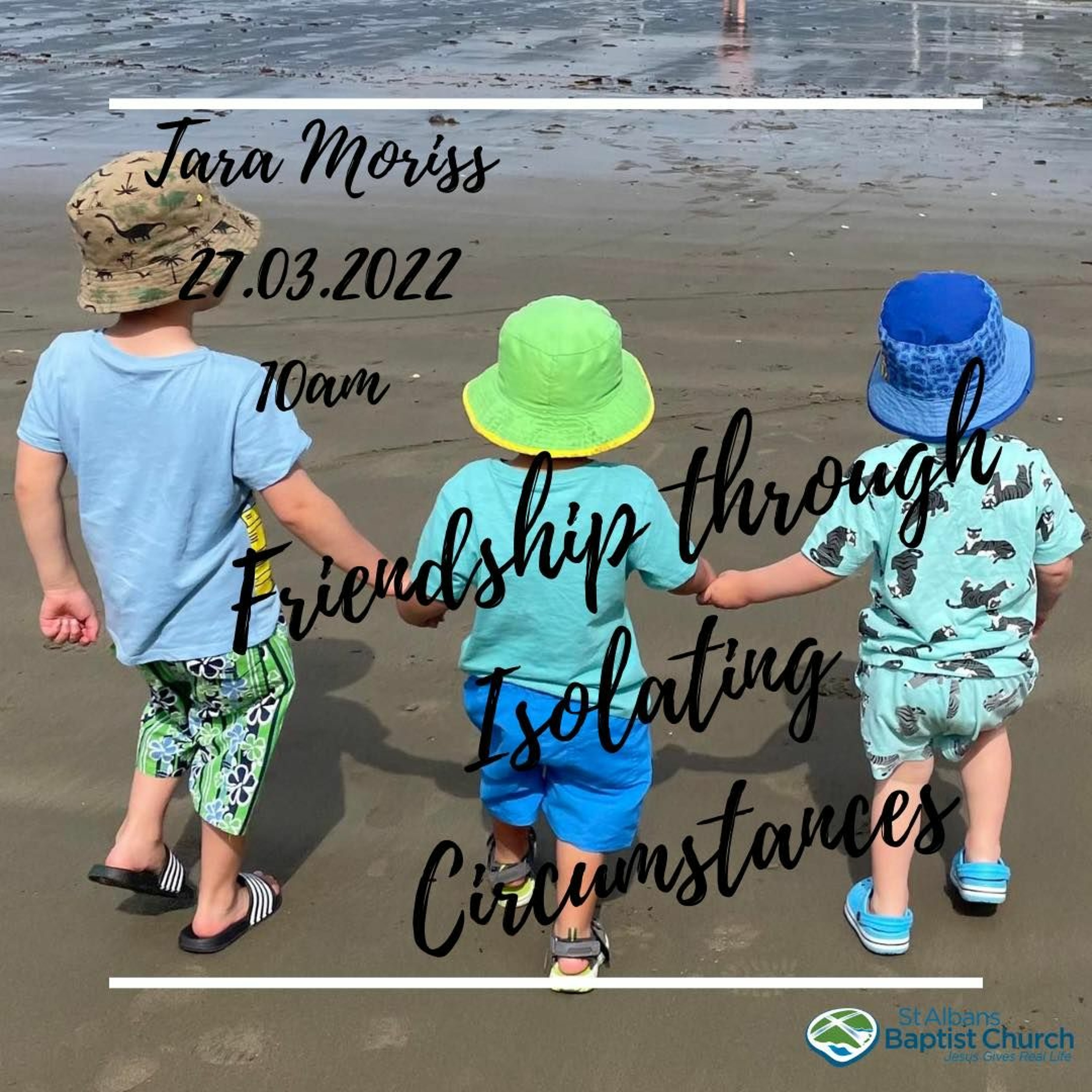 27-03-2022 - Friendship through isolating circumstances - Tara Moriss episode artwork