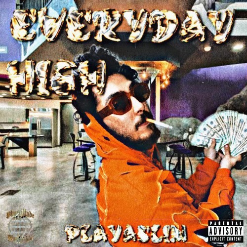 EVERDAY HIGH (PROD.Itzricowey)