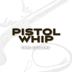 PISTOL WHIP (FREE DL)