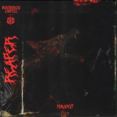 Boombox Cartel - Reaper (feat. JID) (Havdeyt Flip)