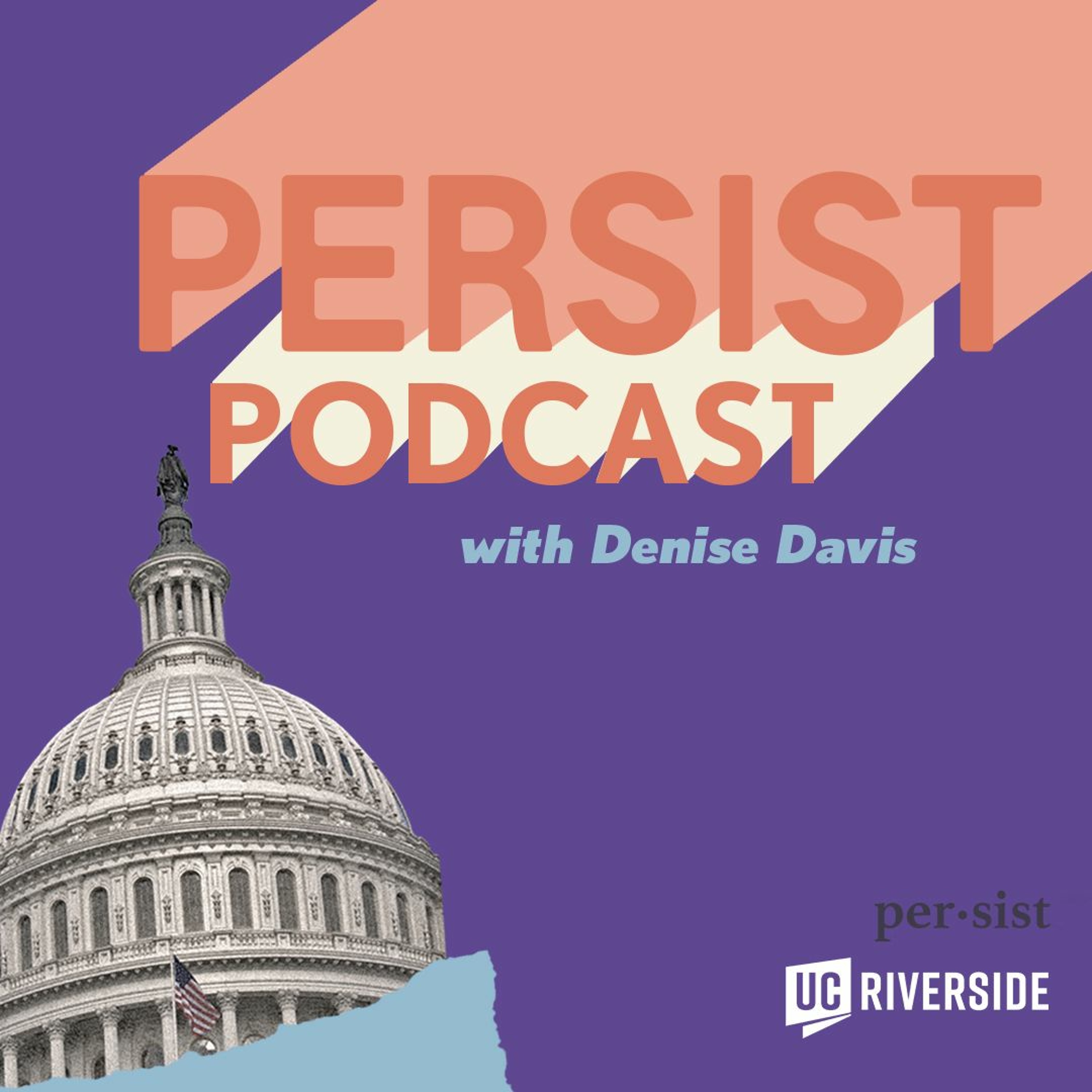 Persist Podcast with Denise Davis