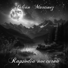 Rapsodia Nocturna / Nocturnal Rhapsody