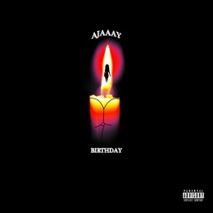 Birthday(Prod by TheMajikMann)