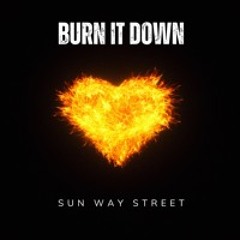 BURN IT DOWN (Smile)