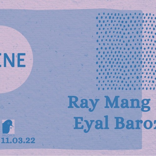 2023-03-11 Live At Scene (Ray Mang, Eyal Baroz)
