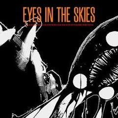 Pressure UST -  Eyes in the Skies REMIX