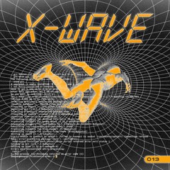 X-Wave #13 - I.E- 26/12/2020