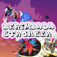 BERIMBADA STRONGER