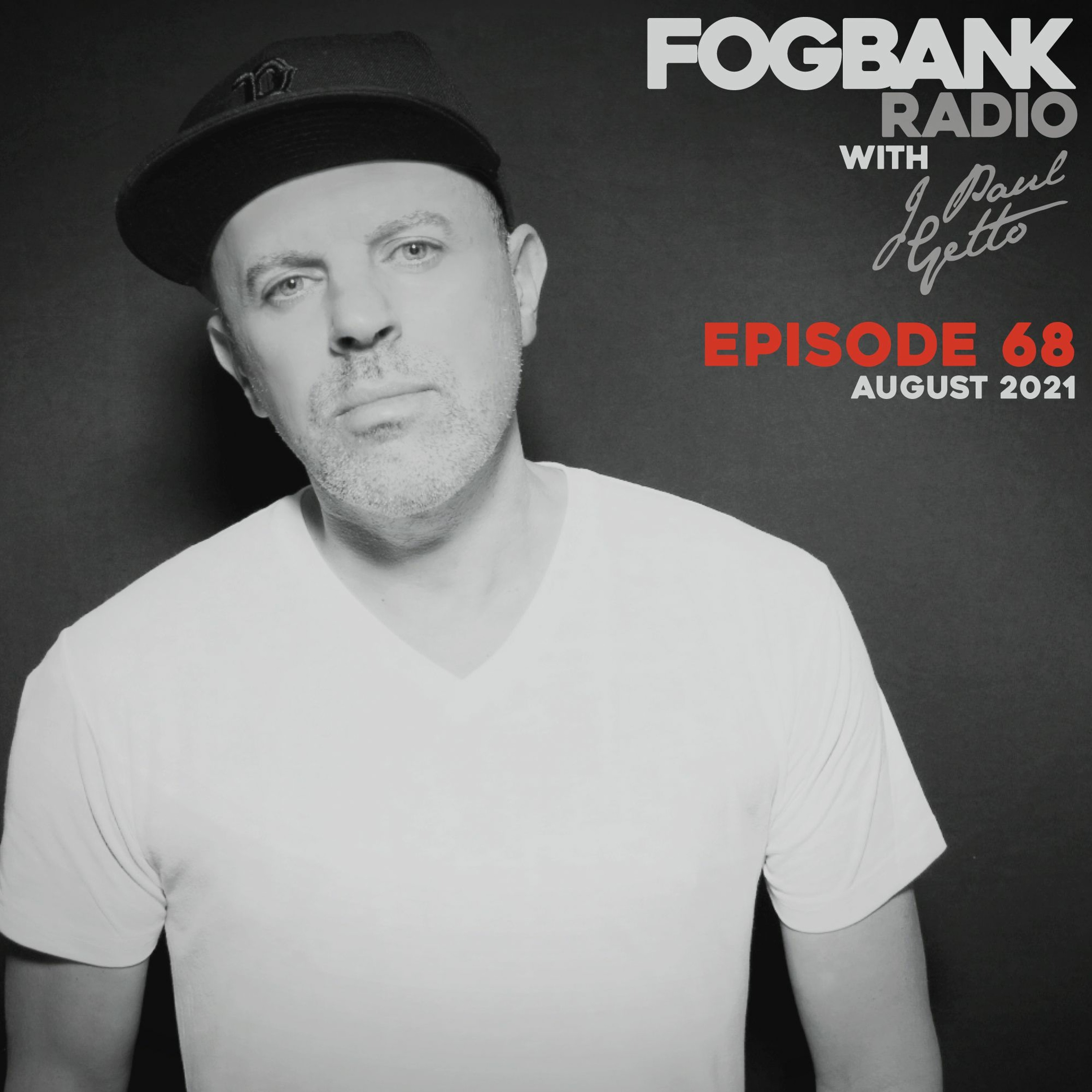 Fogbank Radio with J Paul Getto