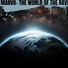 Marvo- World of the Rave