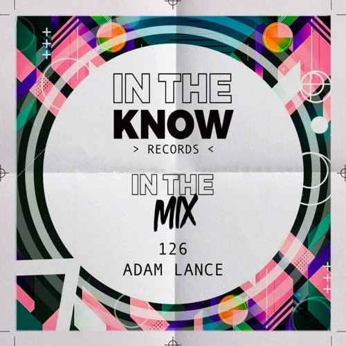 in The Mix 126 - Adam Lance