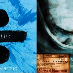 Shape Of The Sickness - Ed Sheeran Vs. Disturbed (Mashup)