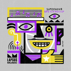 Supernova - Life Is A Disco ft Mr V. [Lapsus Music]