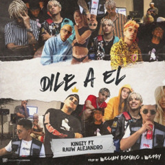 Dile a El (feat. Rauw Alejandro)