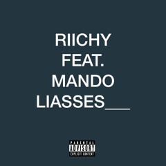 Liasses feat. Riichy