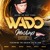 Artwork for Wado's Mashup Pack Vol. 18 (Promo Mix) | 30+ Tracks | Feat. The Golden Era of EDM 🔥