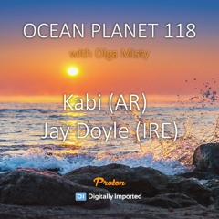 Jay Doyle - Ocean Planet 118 [April 09 2021] On Proton Radio