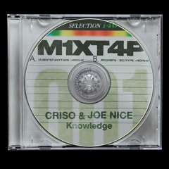 Criso & Joe Nice - Knowledge [M1XT4P-001]