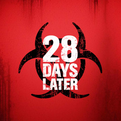 28 Days later theme mashup