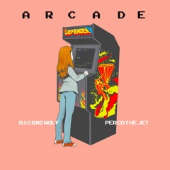 Arcade ft. PercoTheJet