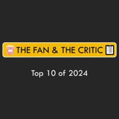 Ep. 63 - Top 10 Movies of 2024