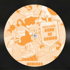 Marcelo Almeida - Born To Samba (Diego Santander Circuit Remix) RADIO EDIT