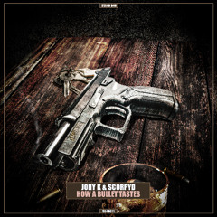 How A Bullet Tastes (EP)