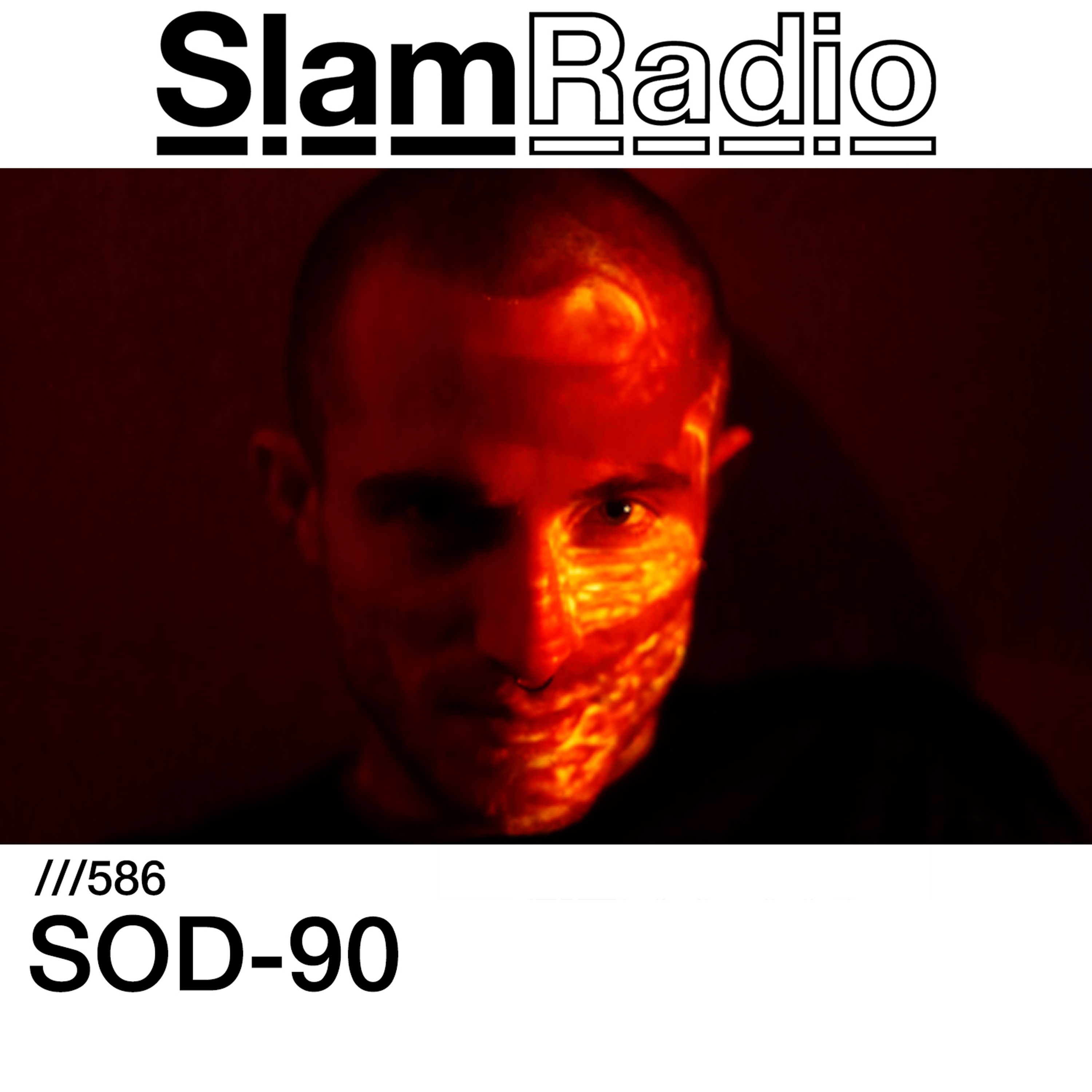 #SlamRadio - 586 - SOD-90