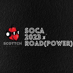 SOCA 2023 ROAD MIX (Machel Montano, Voice, Patrice Roberts, Bunji Garlin, Lyrikal, Destra,Nailah,EA)
