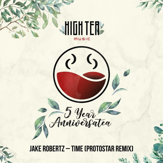 Jake Robertz – Time (feat. Teasha Huns)(Protostar Remix)