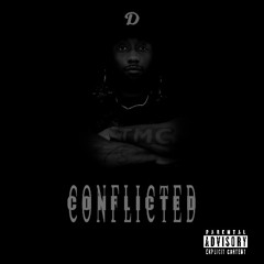 Conflicted ft ThrilltheMaster (prod. by Pheenixdown)