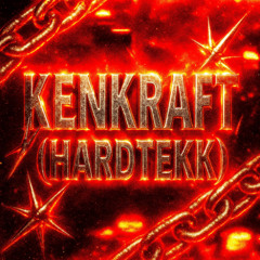 Kenkraft (HARDTEKK) (Spotify 27.06)