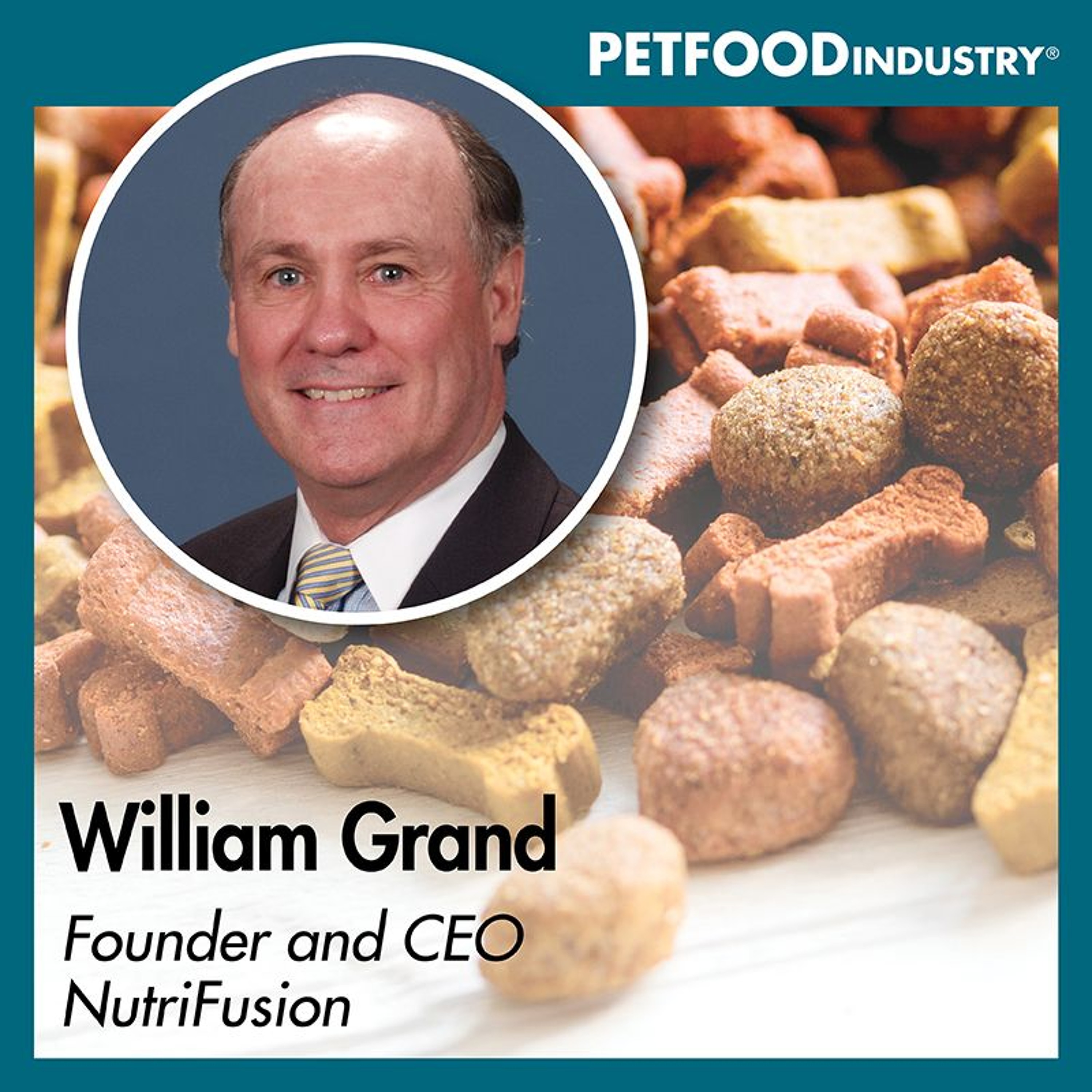 Nutraceuticals in pet food with William Grand of NutriFusion episode artwork
