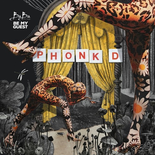 Phonk D - Be my guest mix