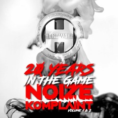 Noize Komplaint - Renegade Hardware 20 Years In The Game Volume 1
