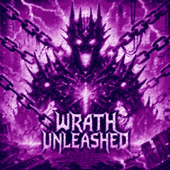 WRATH UNLEASHED (FREE DL)