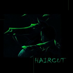 Haircut (REV Trance Remix) [FREE DL]