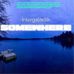 Somewhere